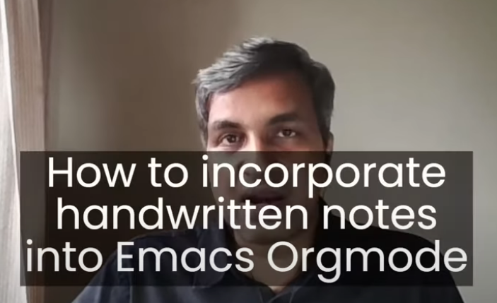 How to incorporate handwritten notes into Emacs Orgmode